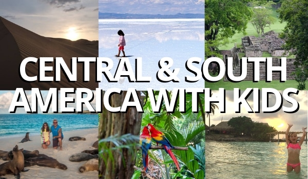 FlipFlopGlobetrotters - Best of Central and South America with kids