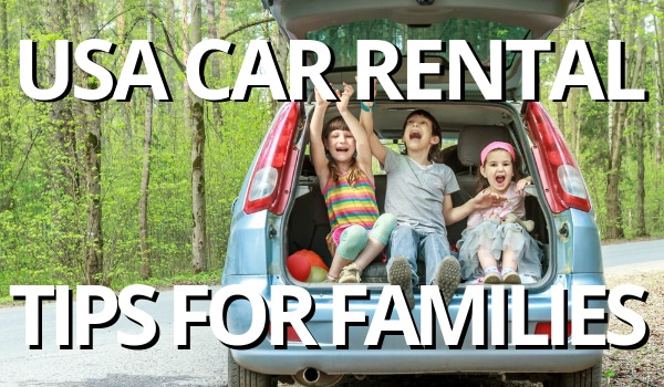 FlipFlopGlobetrotters - USA car rental tips for families. All you need to know about renting a car in the USA. 