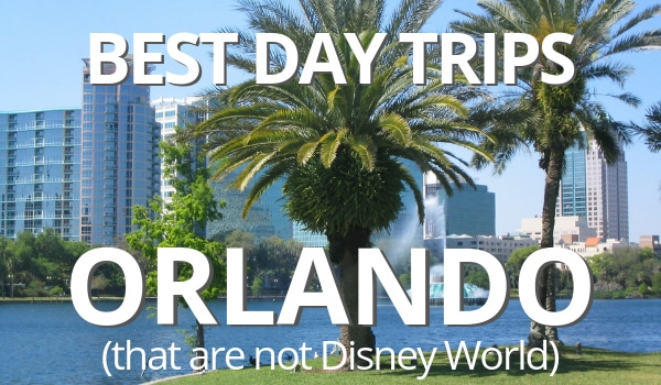 Best day trips from Orlando with kids